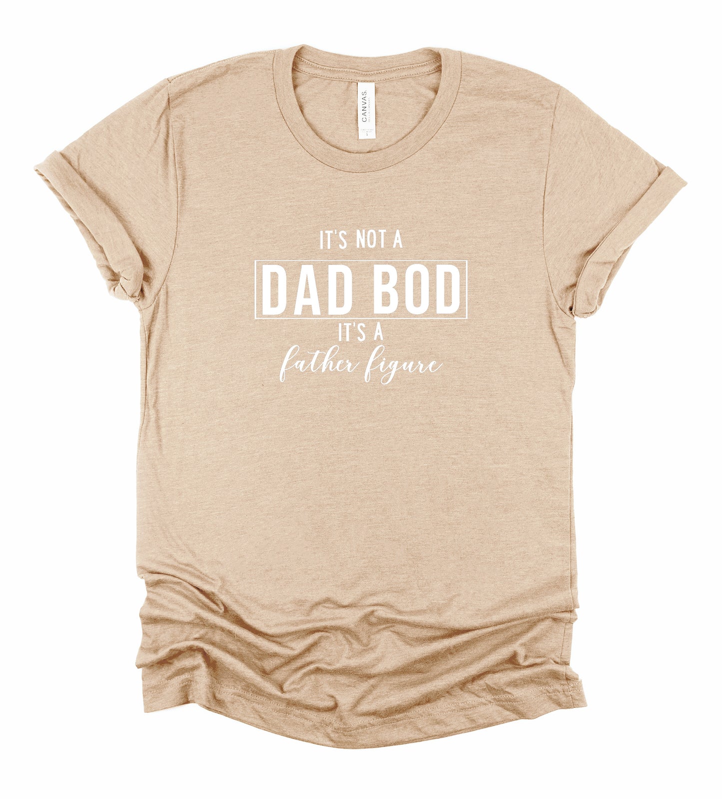 It's Not a Dad Bod Father's Day Collection Bella+Canvas Premium Graphic Tee