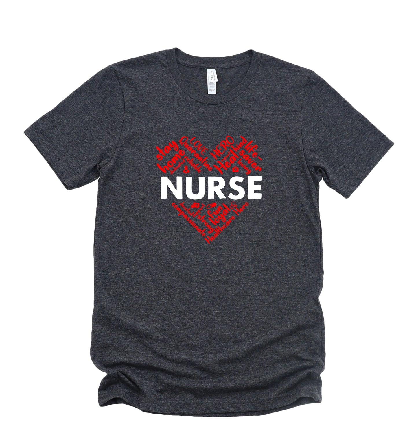 Nurses the Healthcare Heroes Bella+Canvas Premium Graphic Tee