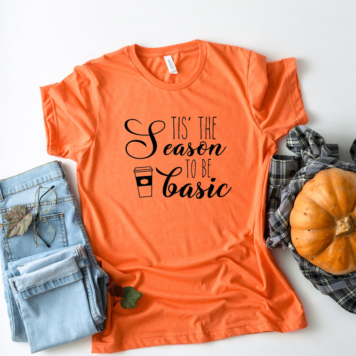 Tis' the Season to be Basic Fall Collection Bella+Canvas Premium Graphic Tee