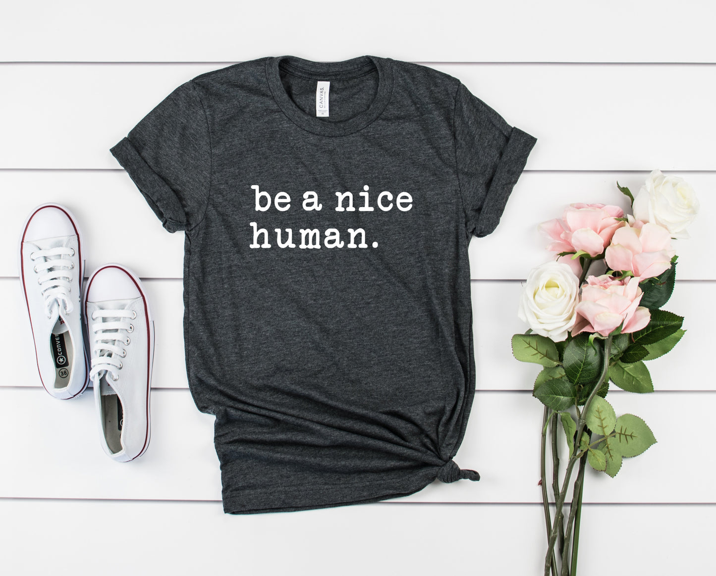 be a nice human. Bella+Canvas Premium Graphic Tee
