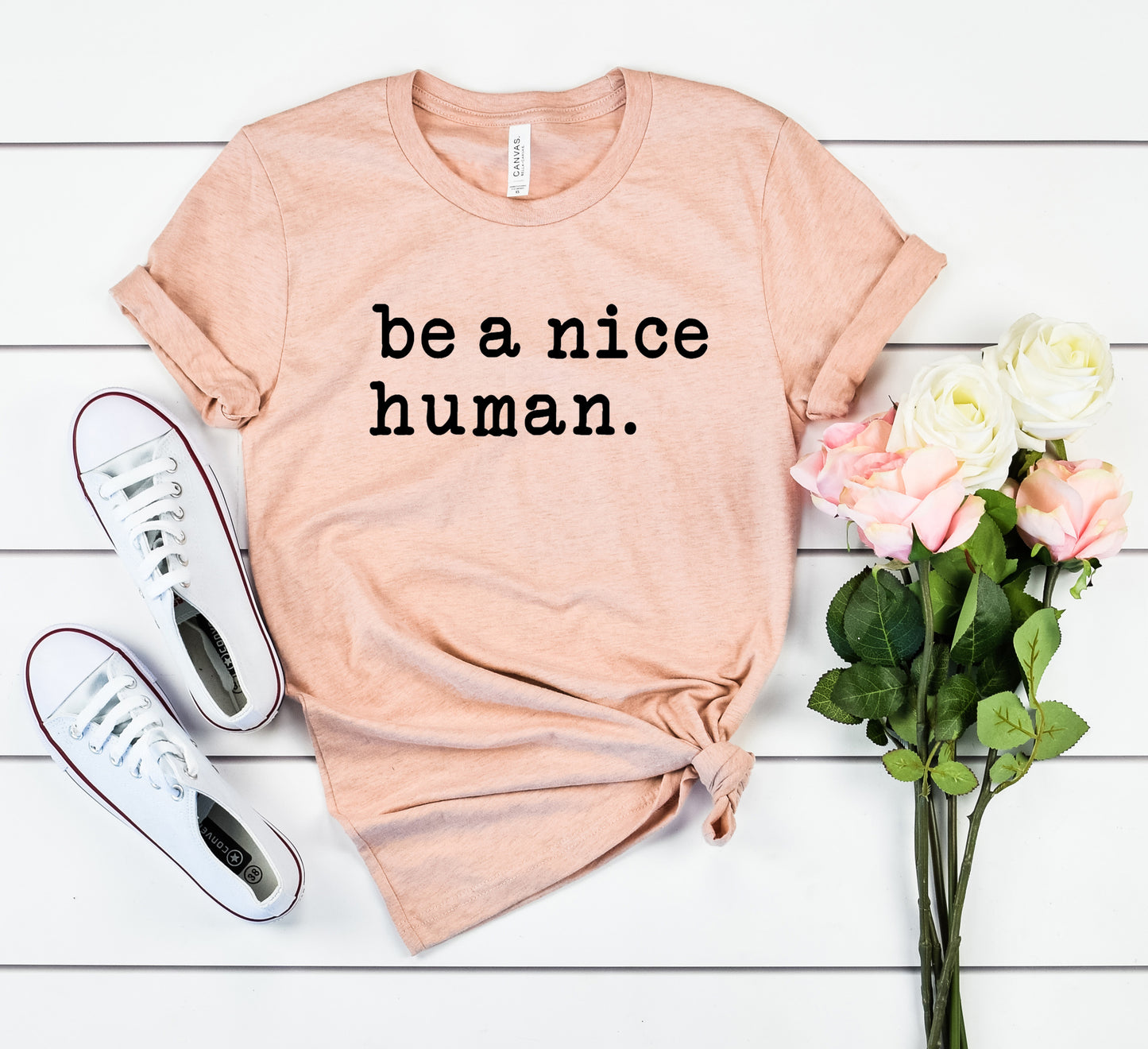 be a nice human. Bella+Canvas Premium Graphic Tee