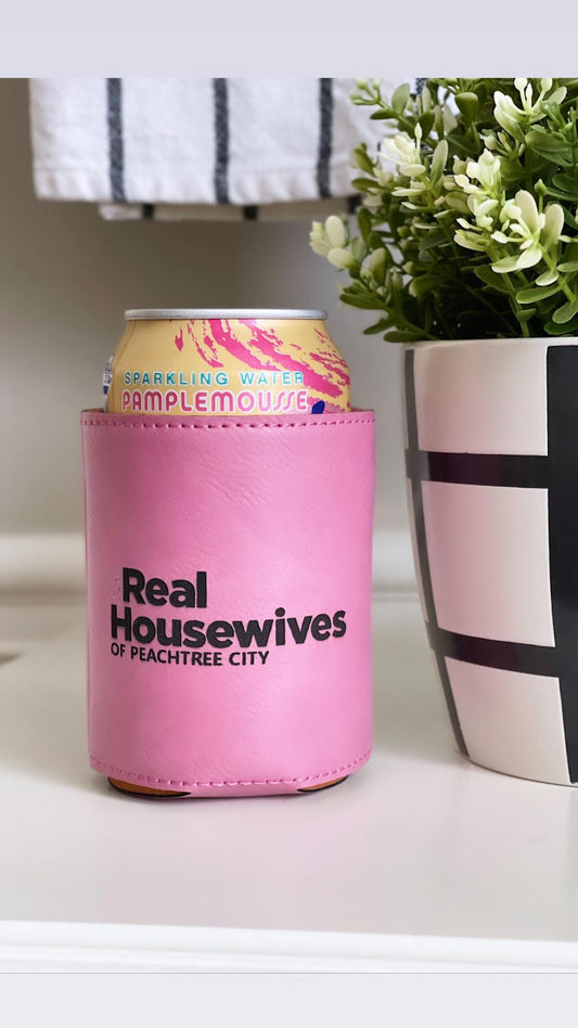 Real Housewives Koozie