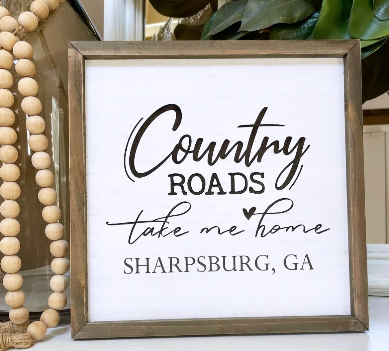 Country Roads Take Me Home Sign🎶