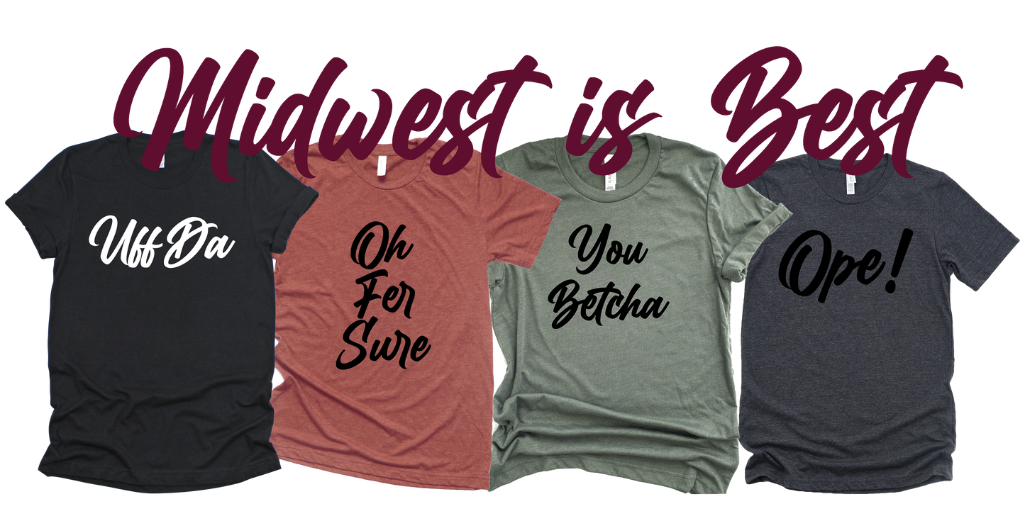 Ope! Midwest is Best Collection Bella+Canvas Premium Graphic Tee