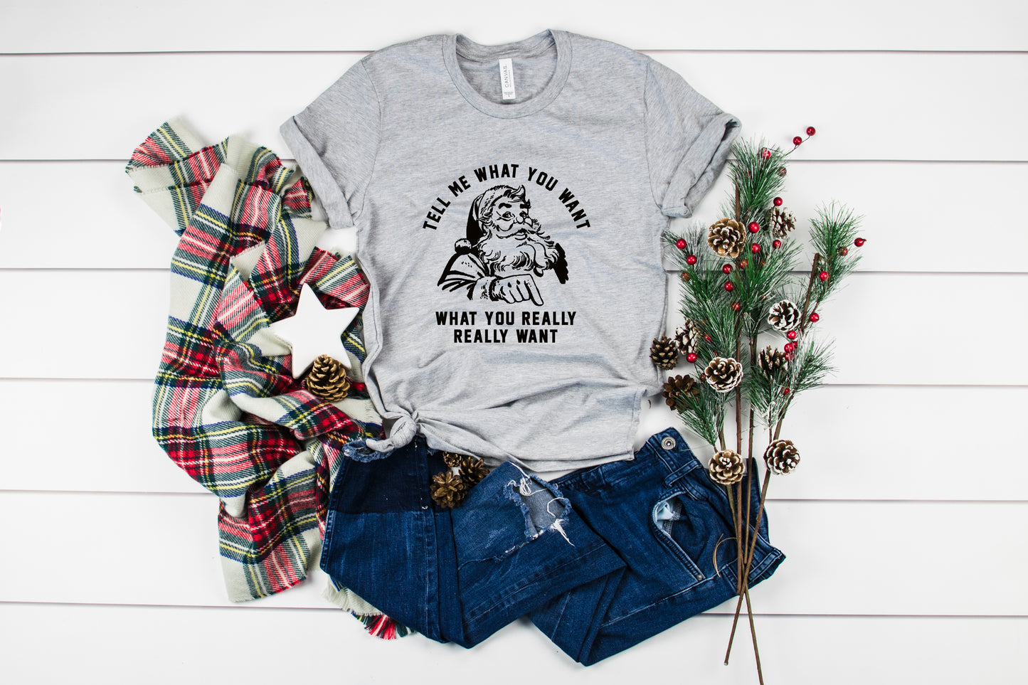Tell Me What You Want Christmas Collection Bella+Canvas Premium Graphic Tee