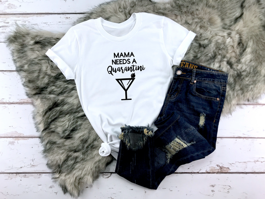 MAMA NEEDS A Quarantini Bella+Canvas Premium Graphic Tee